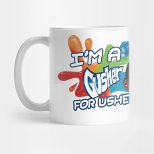 Gushers for Usher Mug